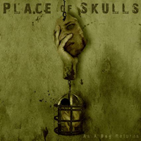 Place of Skulls - As a Dog Returns 200